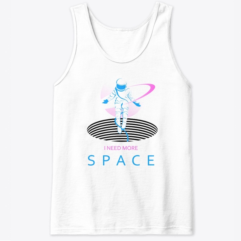 Need more space Tee