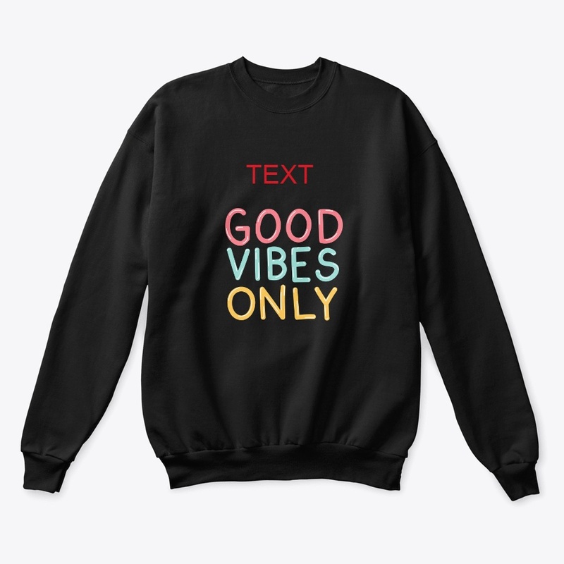 Good Vibes slogan