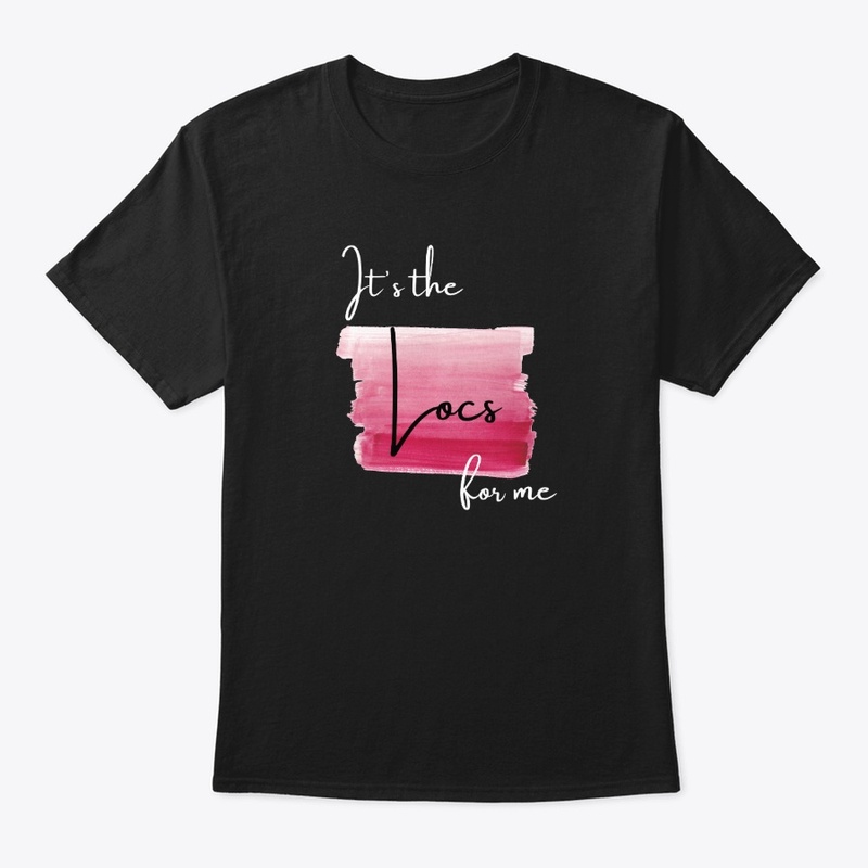 It's the Locs tee