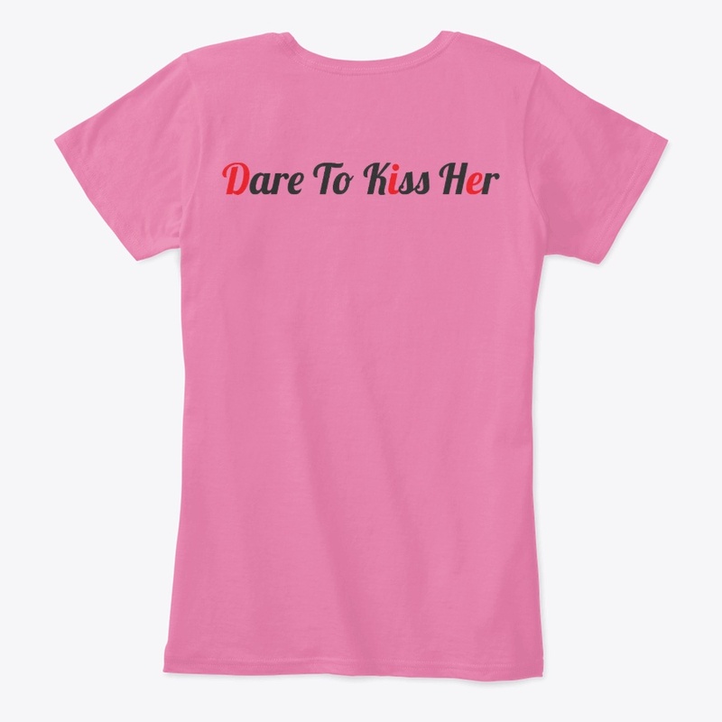 Dare 2 Kiss Her