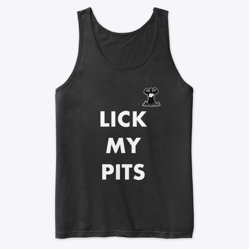 LICK MY PITS Collection