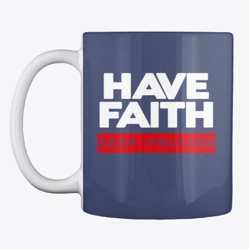 HAVE FAITH Casual Line