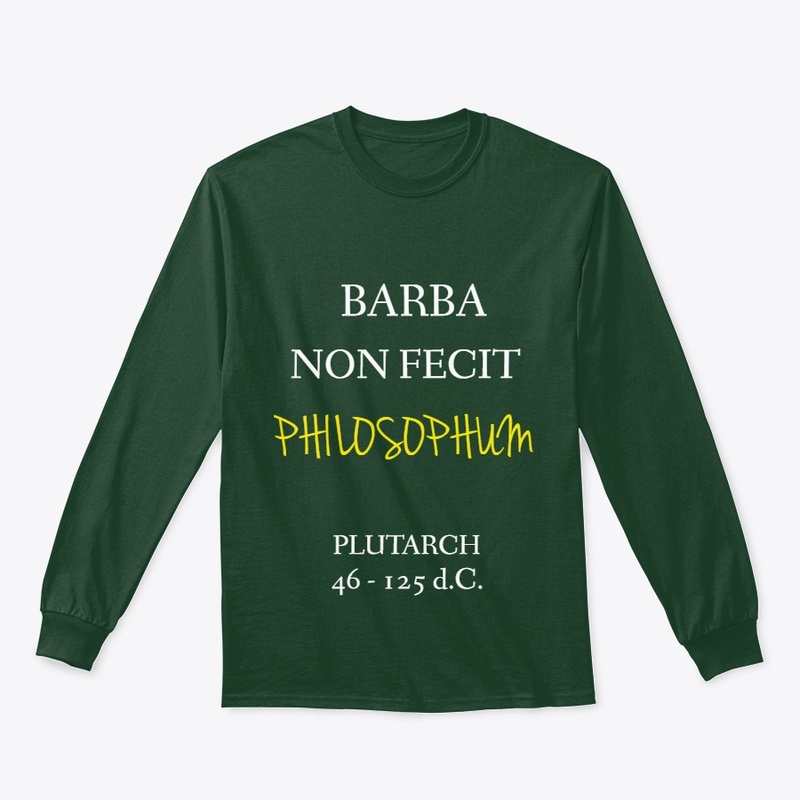 Barba non Fecit Philosophum  latin quote