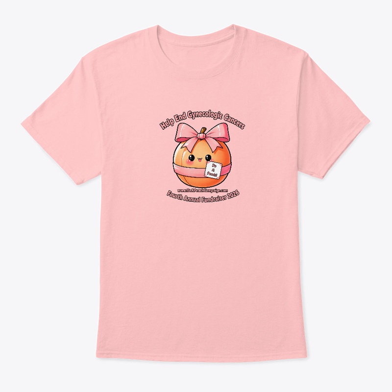 Be A Peach! 2026 - The T-Shirt!