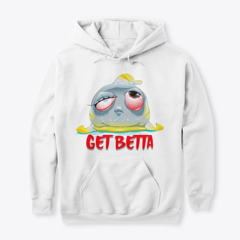Get Betta soon