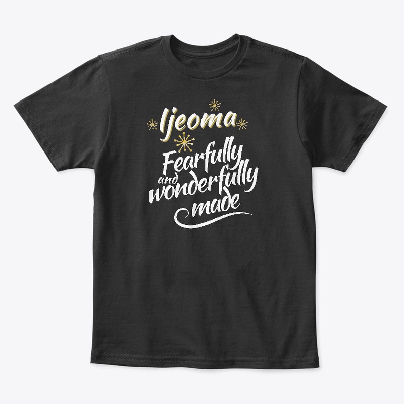 Ijeoma Fearfully and Wonderfully Made