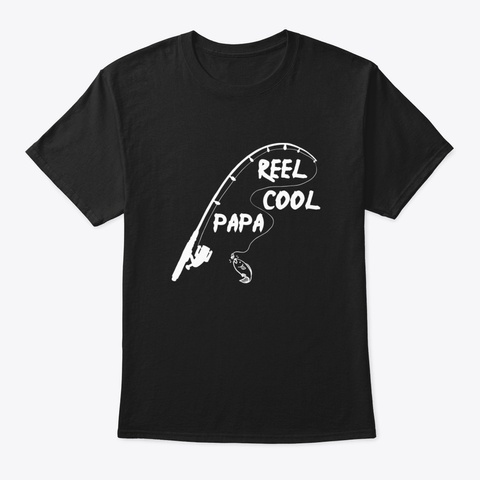 Reel Cool Papa 5 Tjy6 Black T-Shirt Front