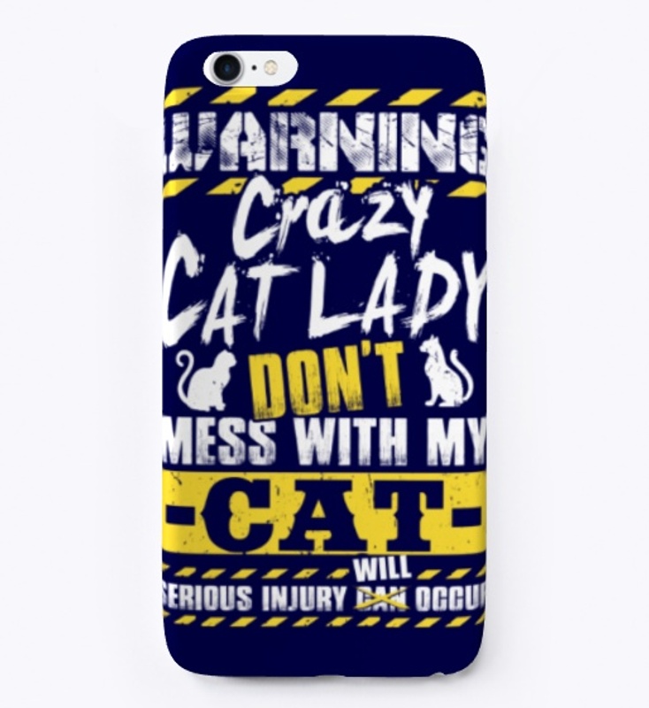 WARNING! Don't Mess with My Cat