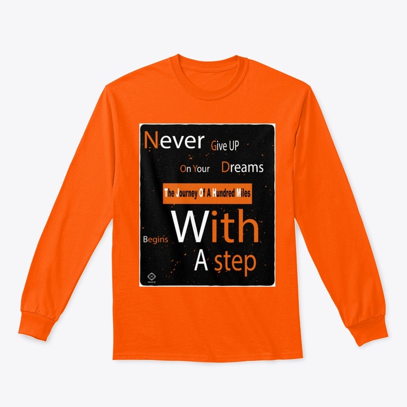Never Give Up T-Shirts Collection