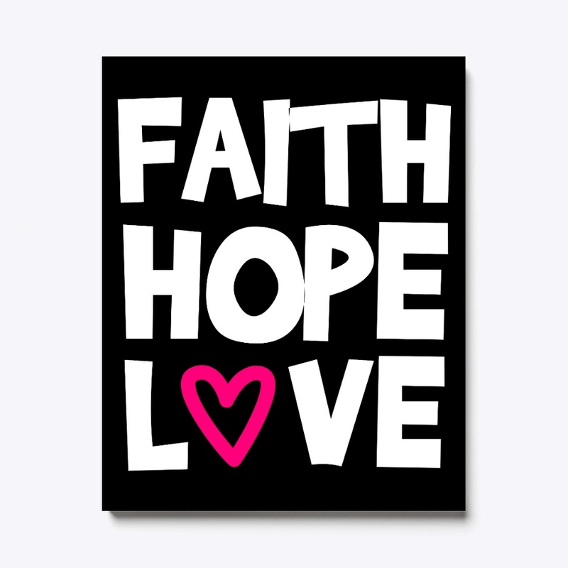 Faith Hope Love