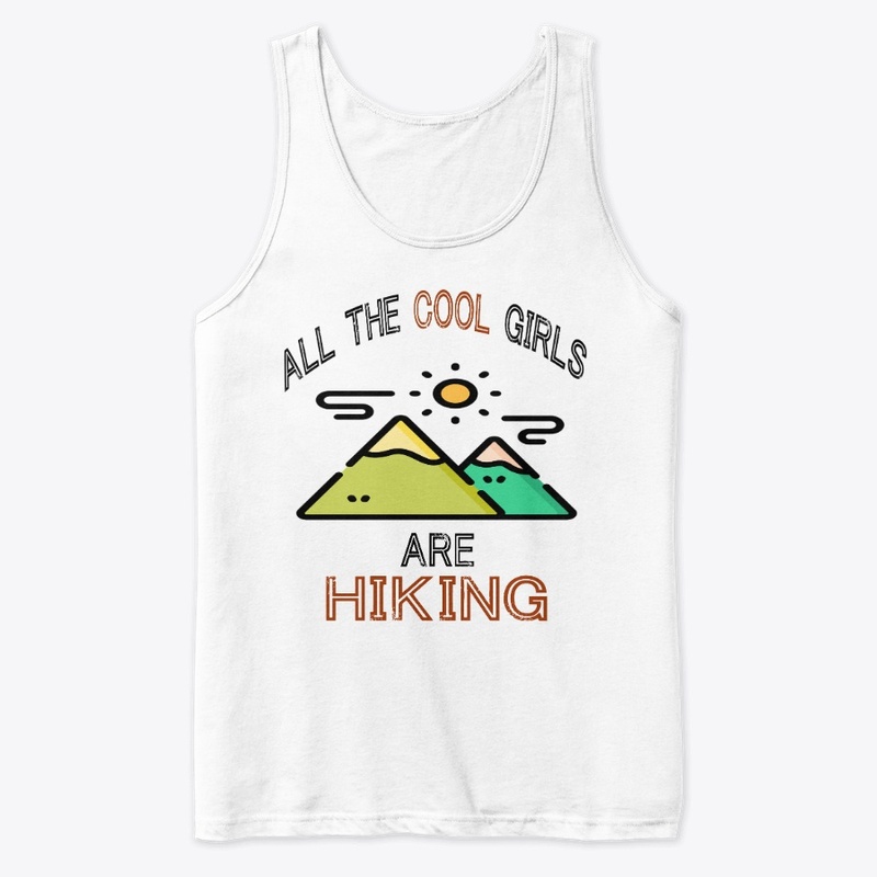 cool girls are hiking t shirts