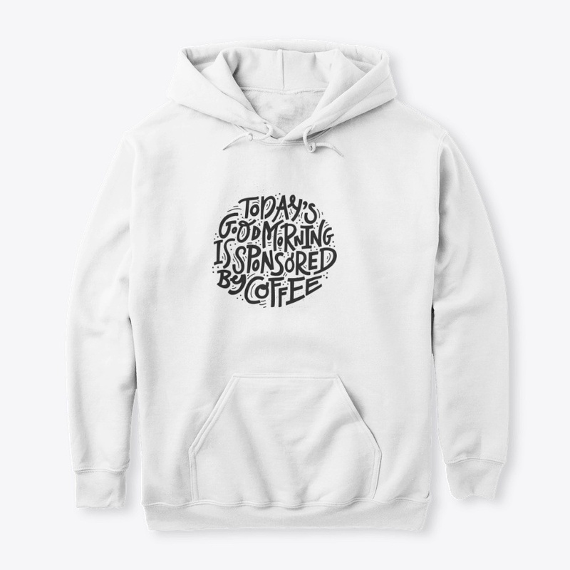 Todays Good Morning Is Sponsored By Coff