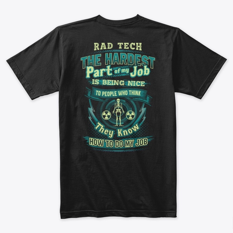 Sarcastic RAD Tech Shirt