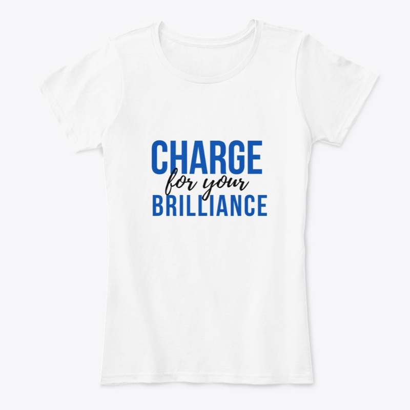 Charge for your Brilliance