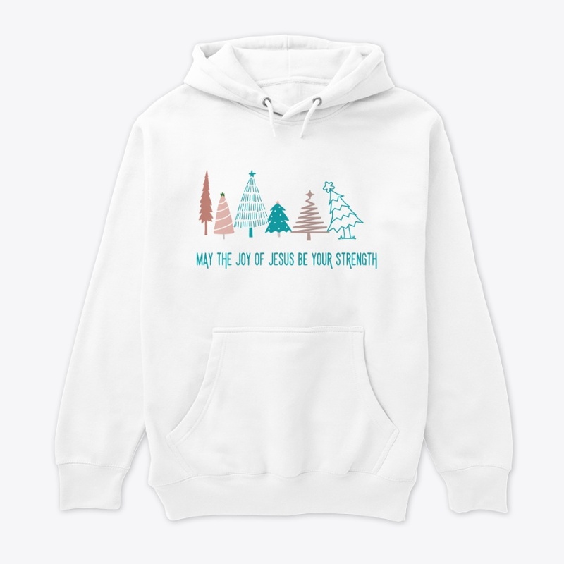 Hoddie | Joy of Jesus be your Strength