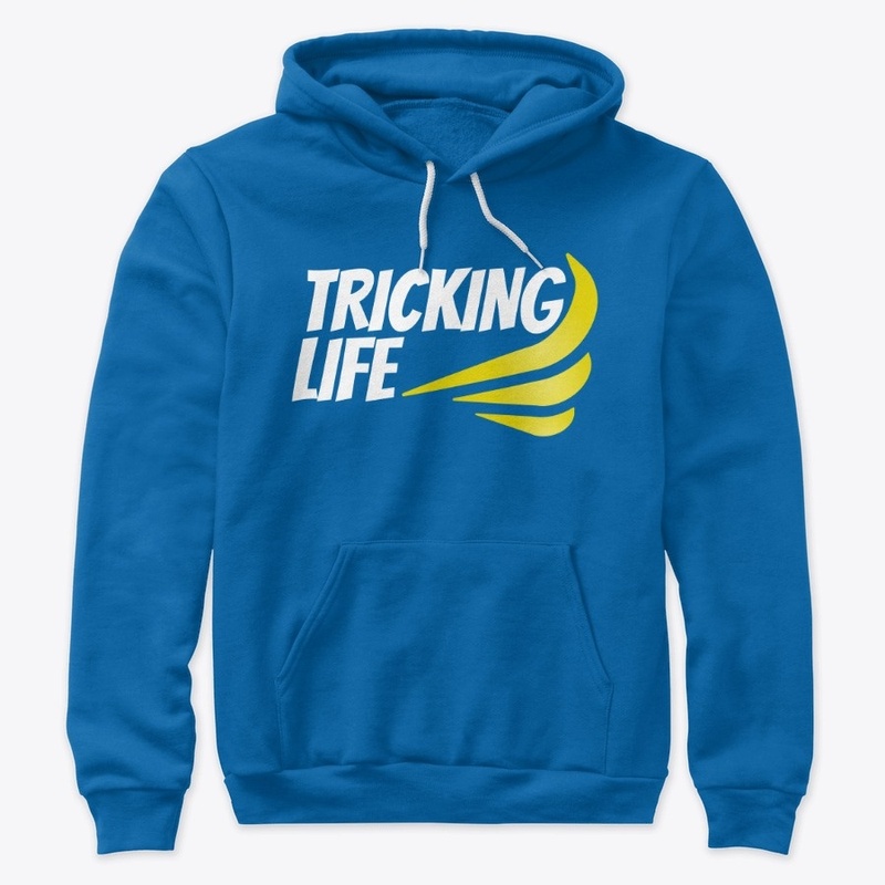 Tricking Life Shirts