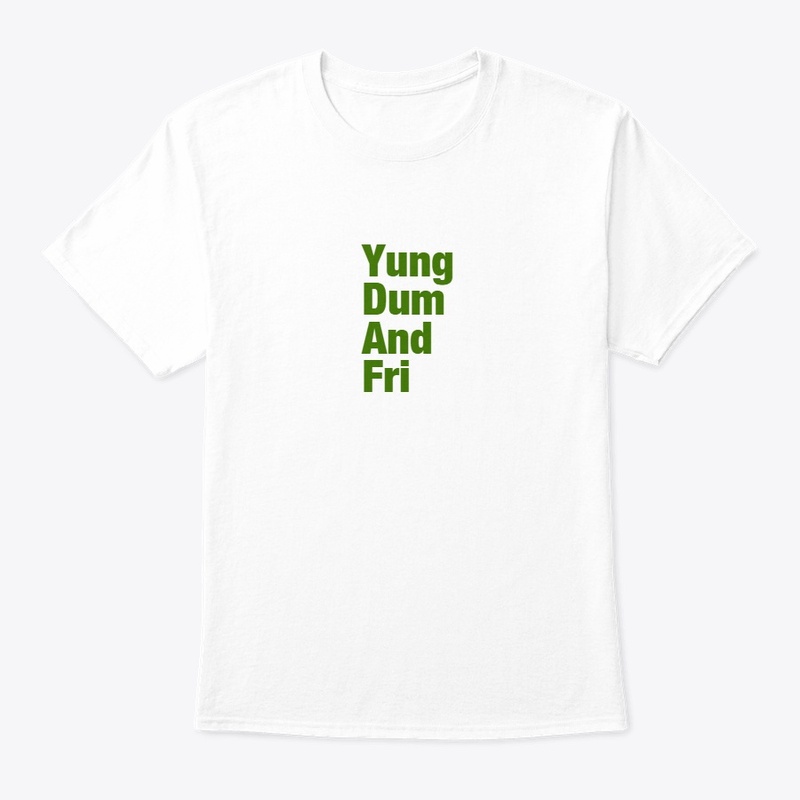 Yung Dum and Fri