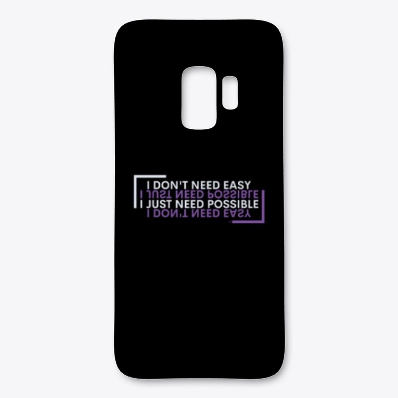 I DON'T NEED EASY