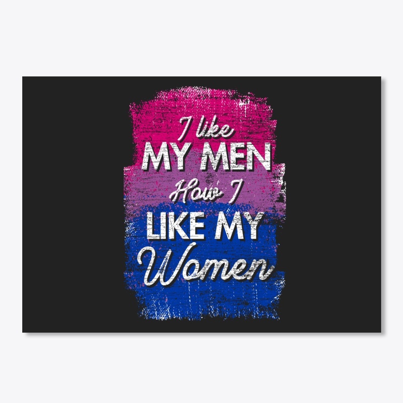 I Like My Men How I Like My Women