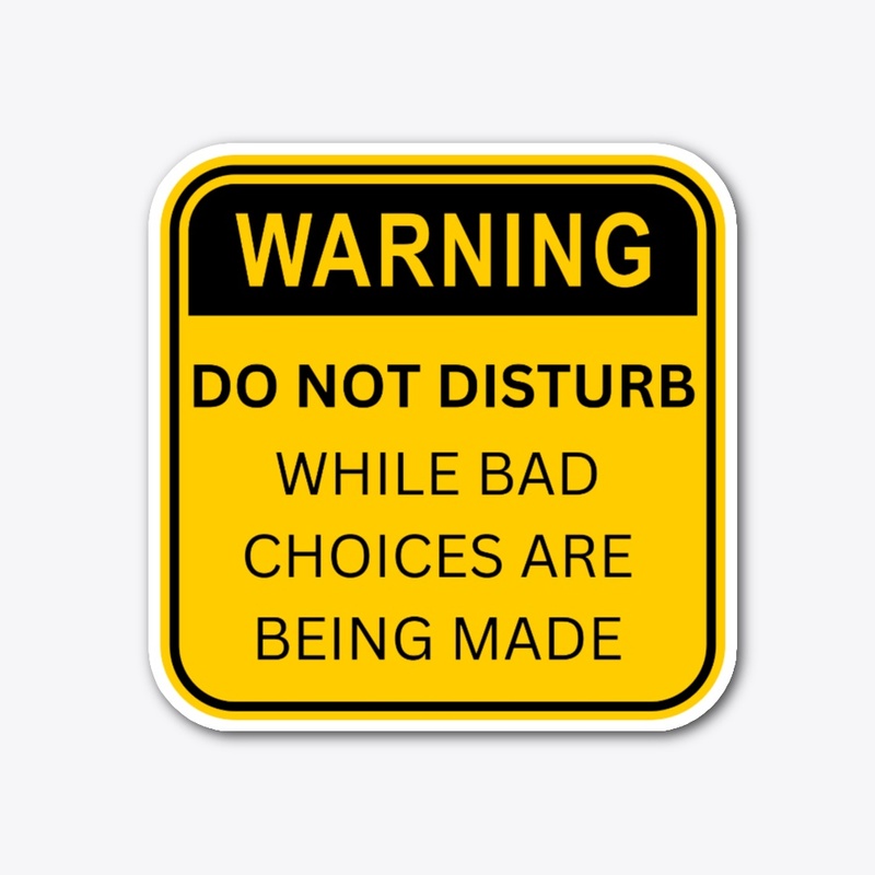 DO NOT DISTRUB
