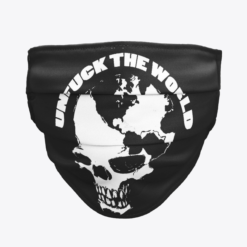 UnFuck The World Mask 