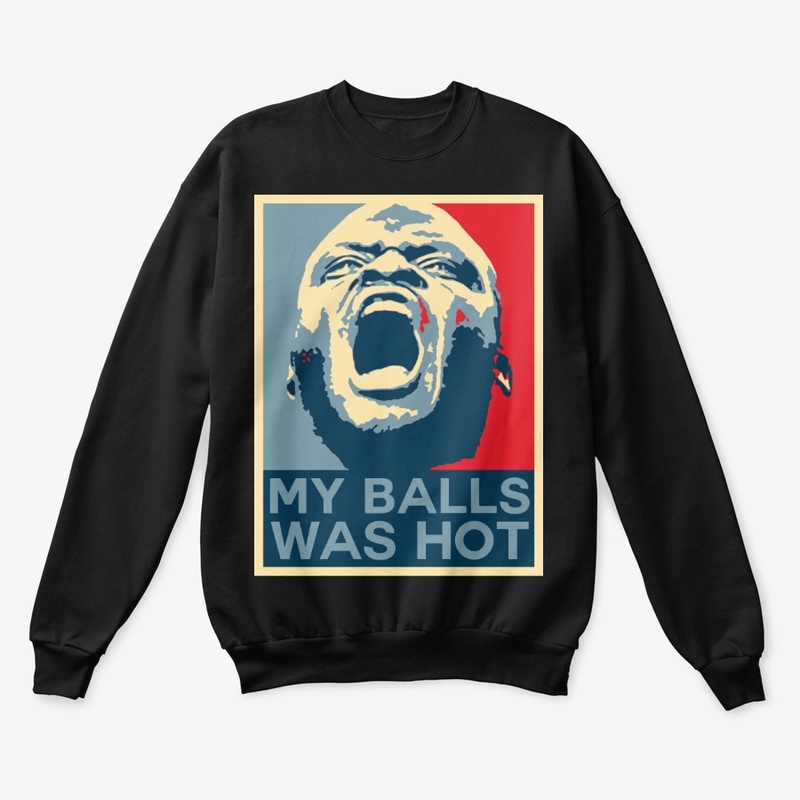 Derrick Lewis My Balls Was Hot Poster