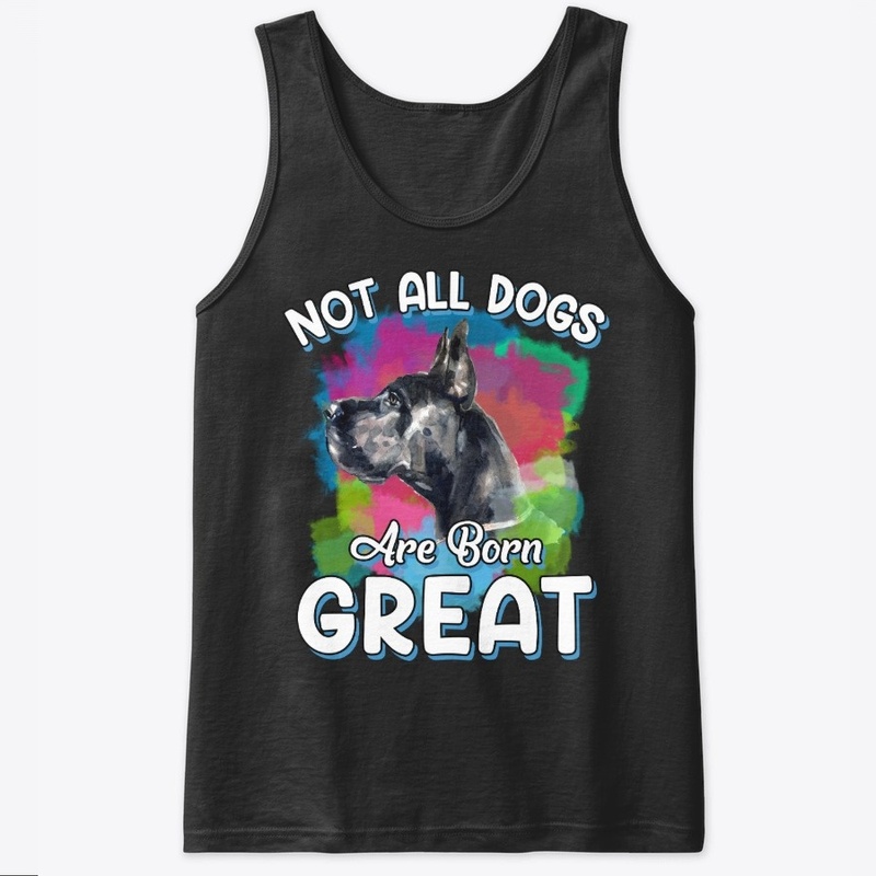 Funny Great Dane Lover Gift - Born Great