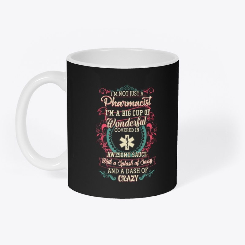 Pharmacist Sassy Shirt