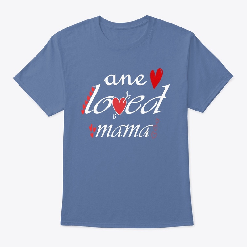 t-shirt ane loved mama valentines shirt