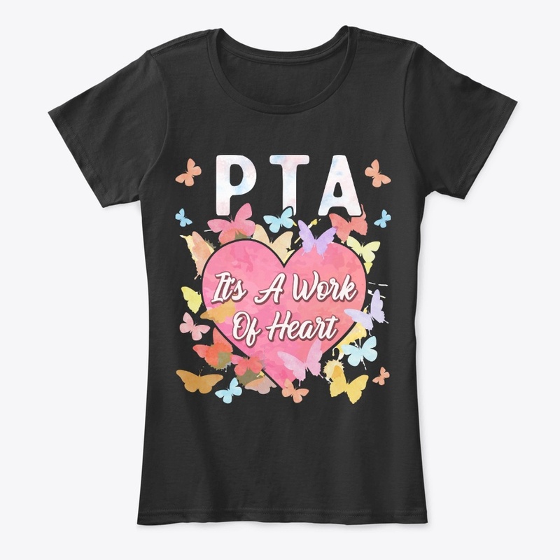 PTA Gift - It's A Work Of Heart