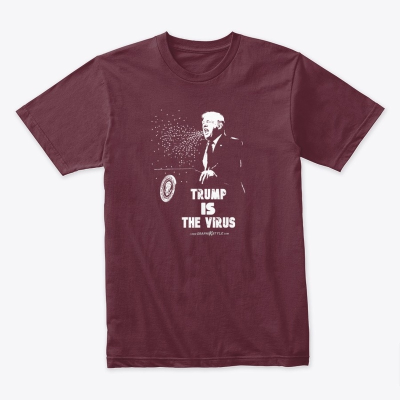 Trump IS the Virus! MAGA!