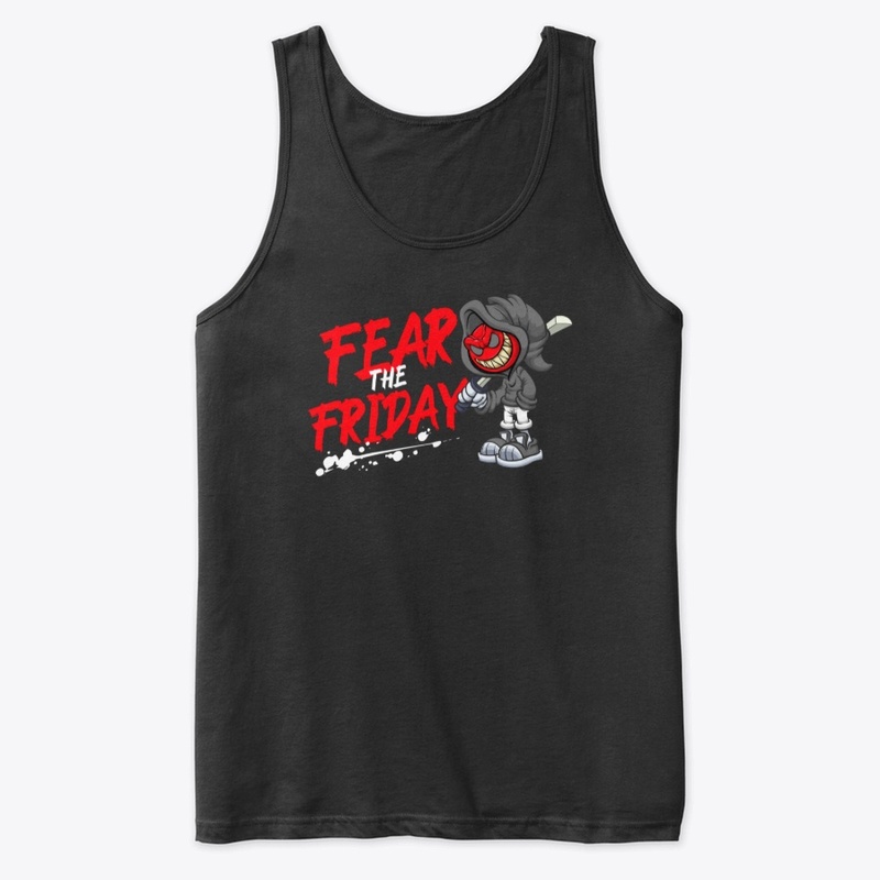 Fear The Friday