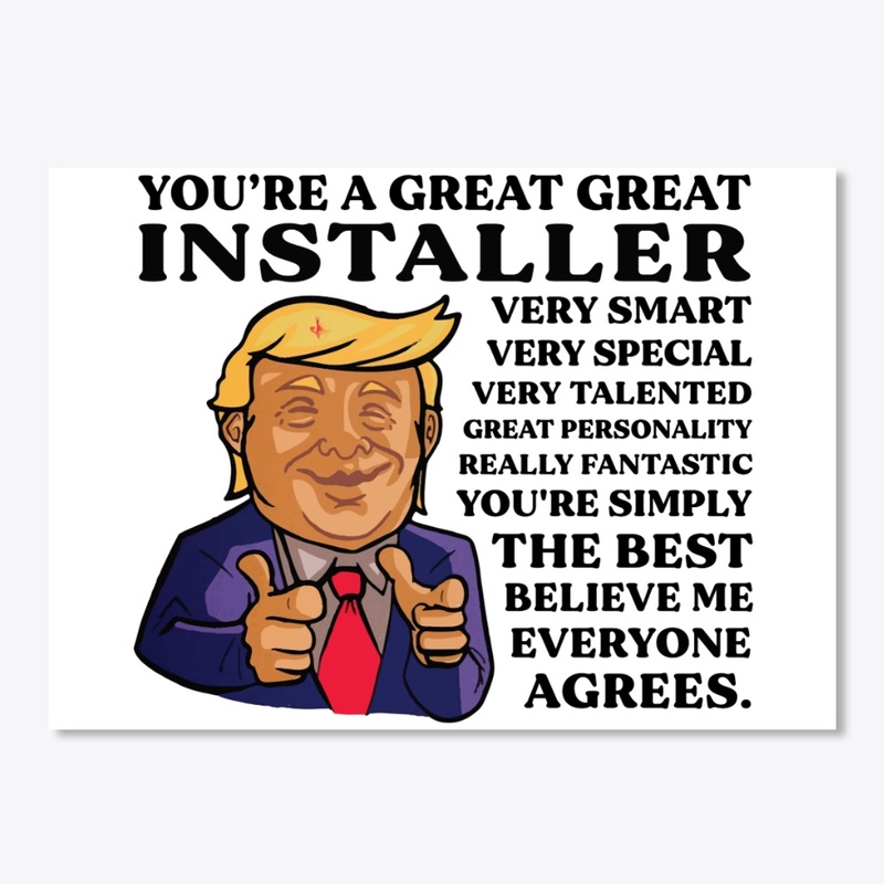 You Are Great Installer