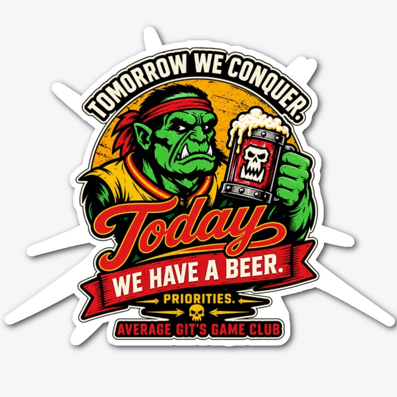 Average Gits — Today We Have a Beer