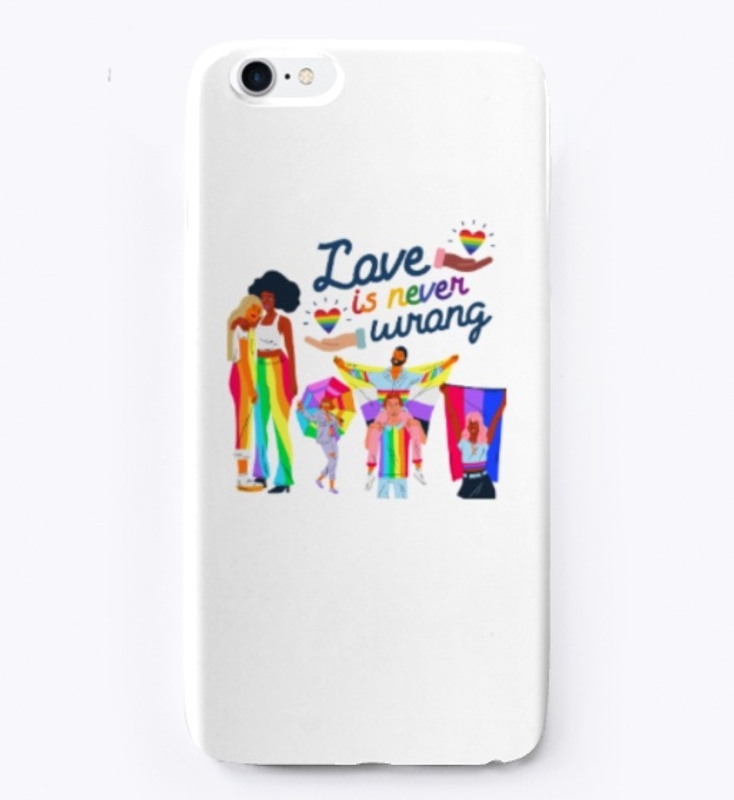 Love Is Never Wrong - Pride Collection