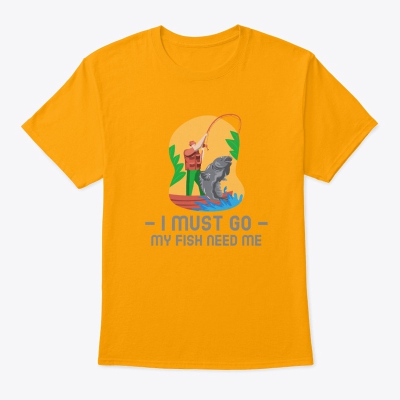 I must go, my fish need me