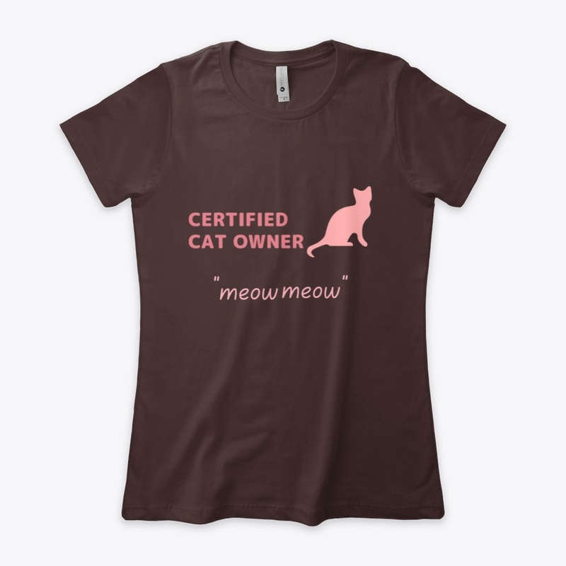 certified cat owner"Meow meow"