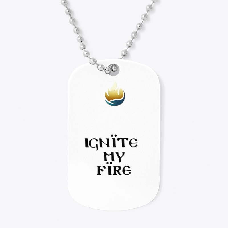 Ignite My Fire