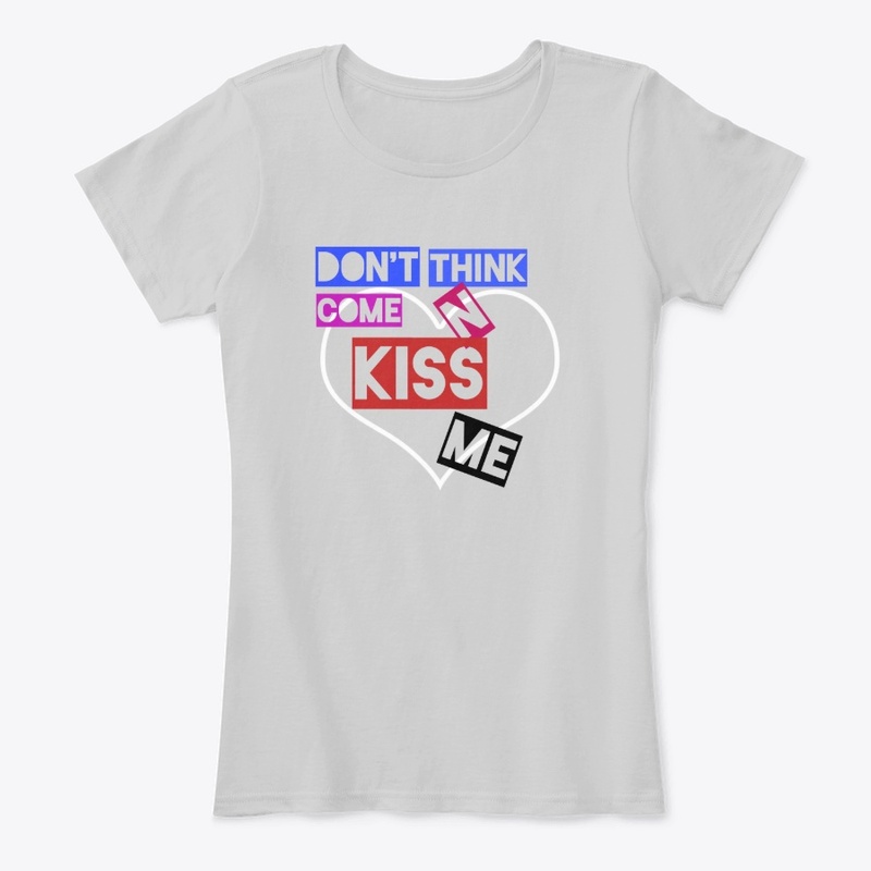 Kiss me 