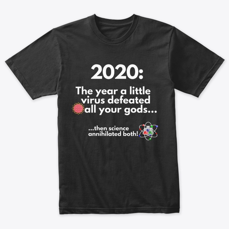 2020 A little virus defeated your gods