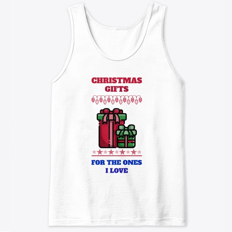 Christmas Gifts for the ones I love