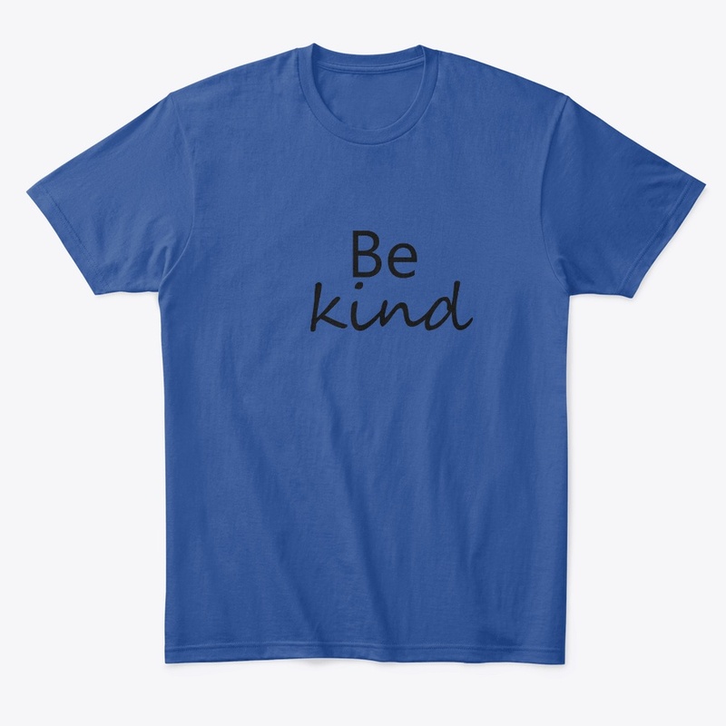 Be kind