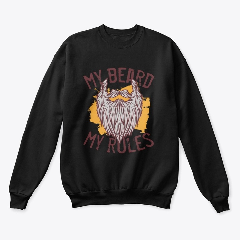 My Beard My Rules T-Shirts