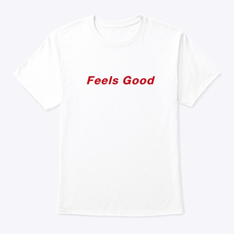 Feels Good