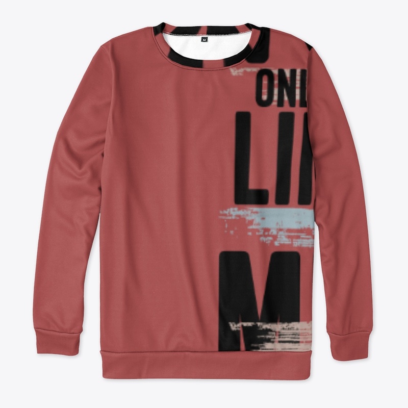 You only limit is your mind t shirts