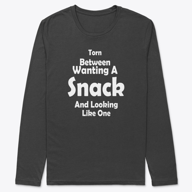 I'm Torn Between Wanting A Snack