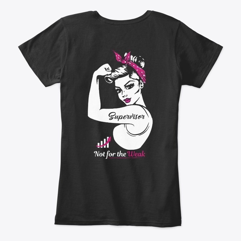 Strong Supervisor Shirt