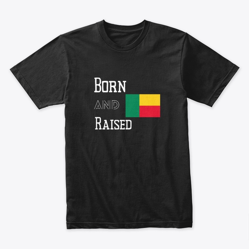 Born and raised - Benin