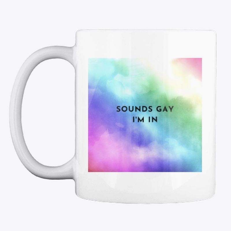 Sounds Gay I'm In, Pride Watercolour