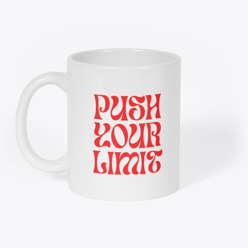 "Push Your Limit - Motivational T-Shirt